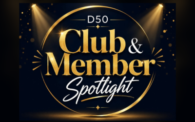 District 50 Club Member Spotlight